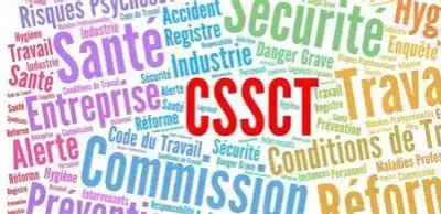 LA CSSCT - Commission Santé Sécurité et Condition de Travail